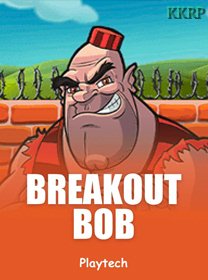 Breakout Bob