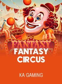 Fantasy Circus Game: Panduan Bermain dan Tips Menang